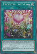 Trickstar Live Stage (SAST-EN058) Secret Rare  1st Edition