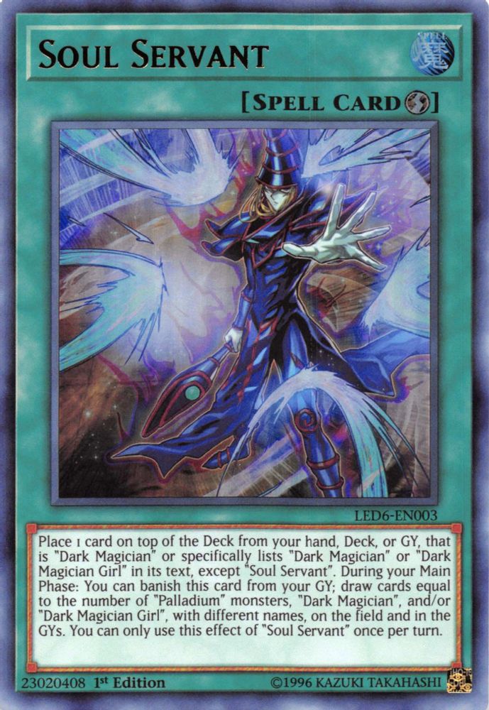 Soul Servant (LED6-EN003) Ultra Rare  1st Edition
