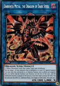 Darkness Metal, the Dragon of Dark Steel (BLAR-EN047) Secret Rare  1st Edition