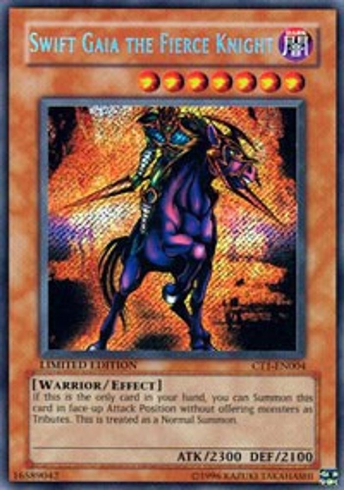 Swift Gaia the Fierce Knight (CT1-EN004) Secret Rare  Limited