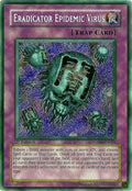 Eradicator Epidemic Virus (FOTB-EN068) Secret Rare  Unlimited