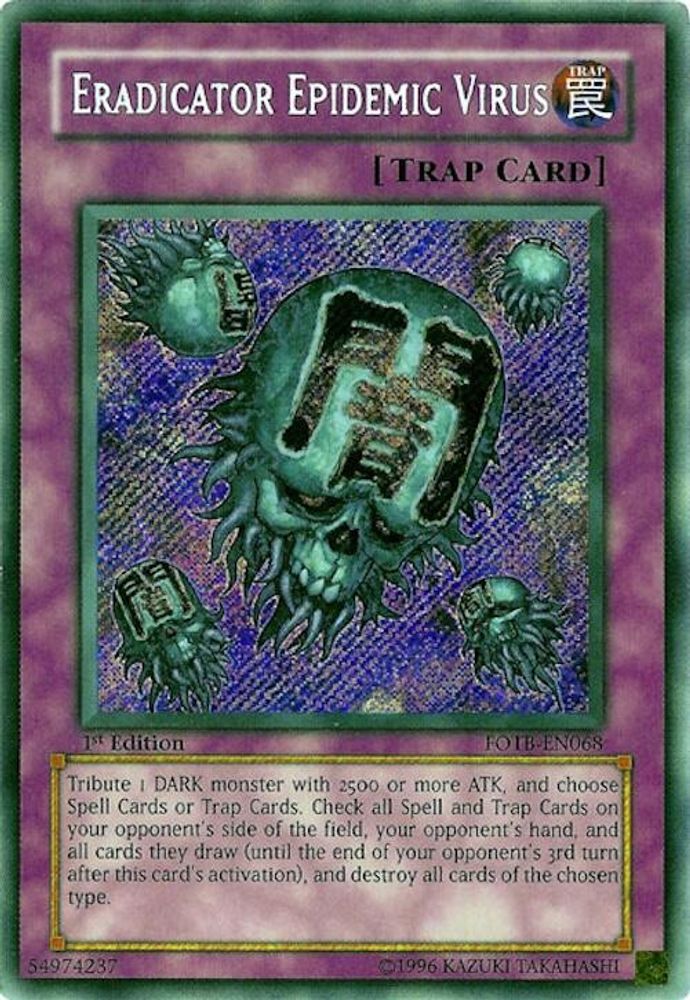 Eradicator Epidemic Virus (FOTB-EN068) Secret Rare  Unlimited