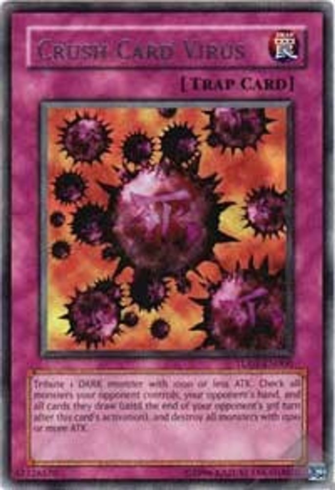 Crush Card Virus (TU01-EN006) Rare  Unlimited