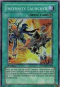 Infernity Launcher (TSHD-EN048) Super Rare  Unlimited