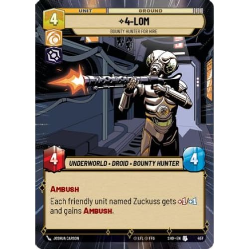 4-LOM - Bounty Hunter for Hire (Hyperspace) (457)  Foil