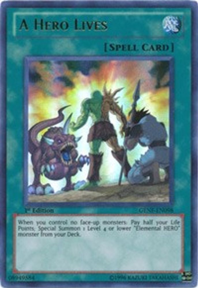 A Hero Lives (GENF-EN098) Ultra Rare  1st Edition
