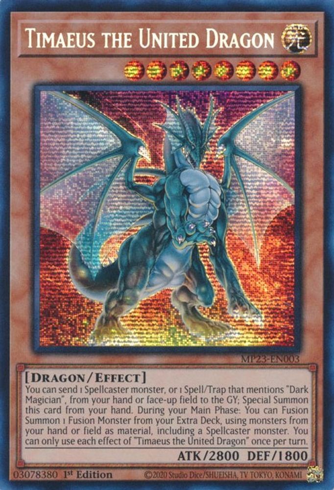 Timaeus the United Dragon - MP23-EN003 Prismatic Secret Rare 1st Edition