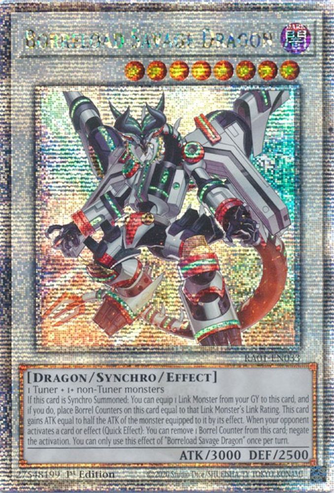 Borreload Savage Dragon (Quarter Century Secret Rare) - RA01-EN033 Quarter Century Secret Rare 1st Edition