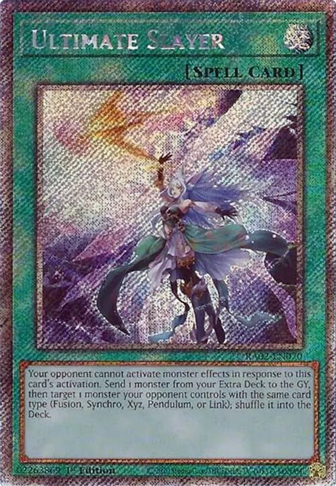 Ultimate Slayer (Platinum Secret Rare) - RA02-EN070 Platinum Secret Rare 1st Edition