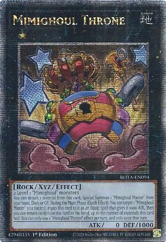 Mimighoul Throne (Quarter Century Secret Rare) - ROTA-EN094 Quarter Century Secret Rare 1st Edition
