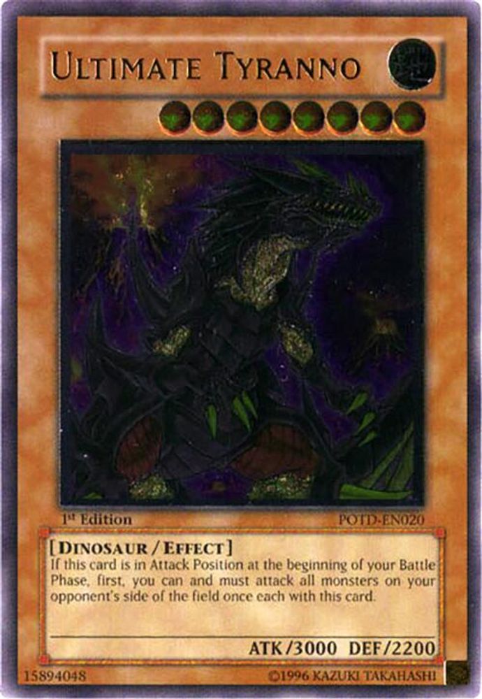 Ultimate Tyranno (UTR) (POTD-EN020) Ultimate Rare  1st Edition
