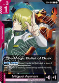 The Magic Bullet of Dusk (ST04-014) -