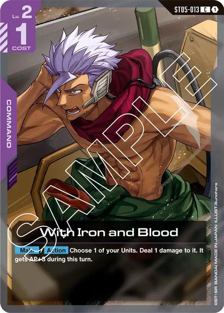 With Iron and Blood (ST05-013) -