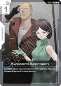 Awkward Approach (GD03-119) -