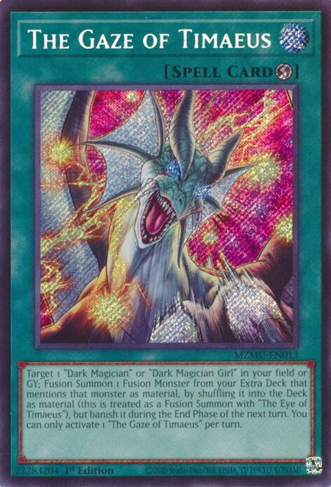 The Gaze of Timaeus - MZMU-EN013 Secret Rare 1st Edition