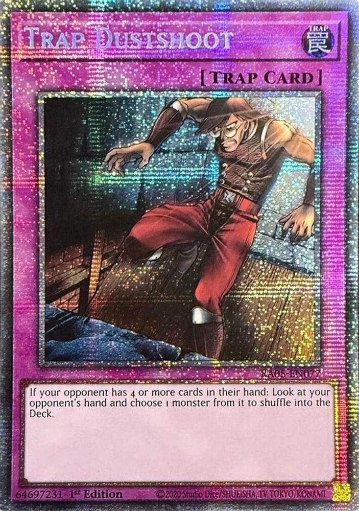 Trap Dustshoot (Starlight Rare) - RA05-EN077 Starlight Rare 1st Edition