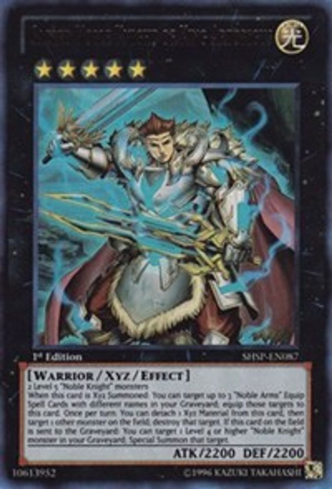 Sacred Noble Knight of King Artorigus (SHSP-EN087) Ultra Rare  1st Edition