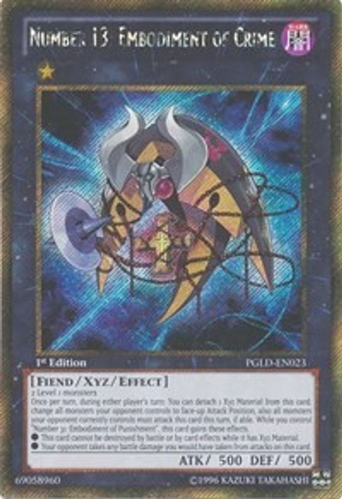 Number 13: Embodiment of Crime (PGLD-EN023) Gold Secret Rare  1st Edition