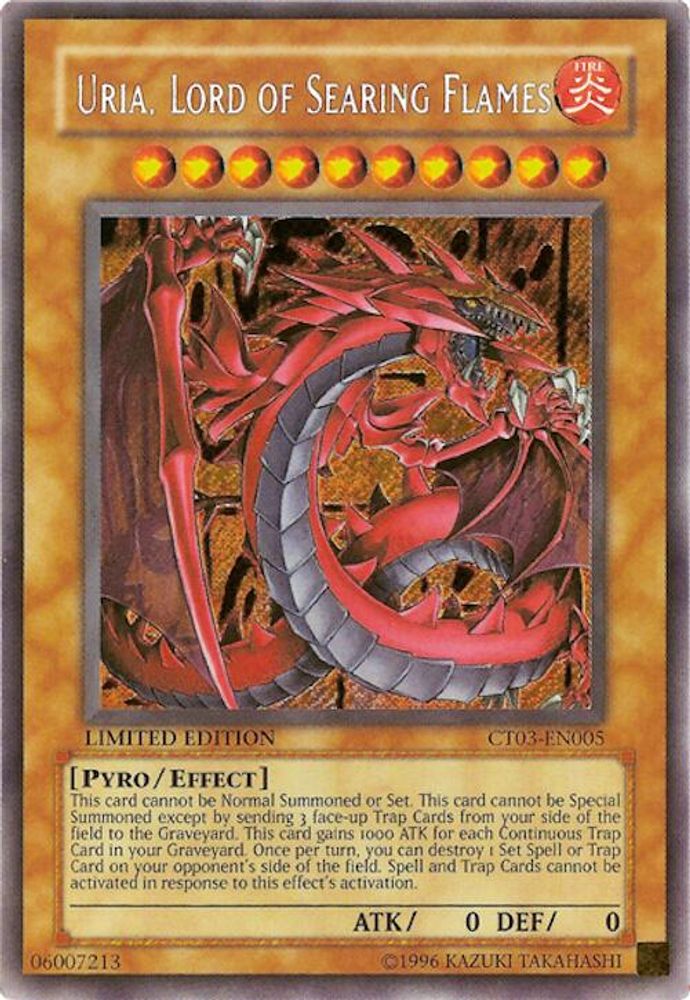 Uria, Lord of Searing Flames (CT03-EN005) Secret Rare  Limited
