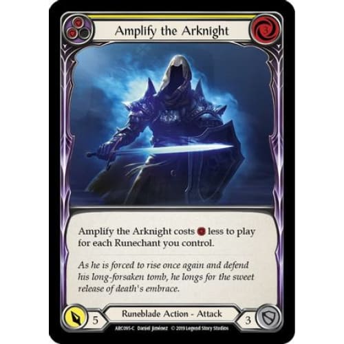 Amplify the Arknight (Yellow) (ARC095) - Arcane Rising Unlimited Edition