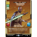 Kelleran Beq - The Sabered Hand (Serialized) (1132)  Foil
