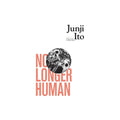 No Longer Human