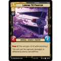 Lurking TIE Phantom (187/262)  Foil