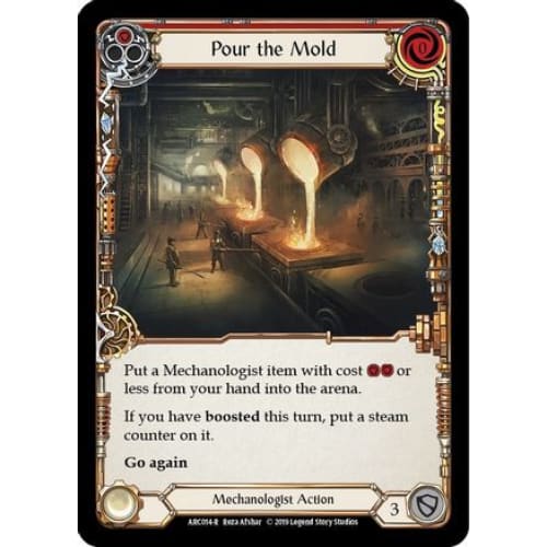 Pour the Mold (Red) (ARC014) - Arcane Rising Unlimited Edition