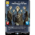 Priestesses of the Force - Eternal (Prestige Foil) (1087)  Foil
