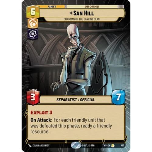 San Hill - Chairman of the Banking Clan (Hyperspace) (451)  Foil